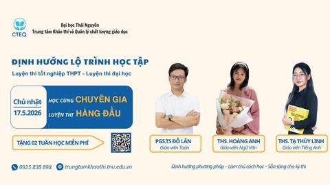 Trung tâm Khảo thí và Quản lý chất lượng giáo dục- Đại học Thái Nguyên triển khai chương trình luyện thi đại học dành cho học sinh 2K9