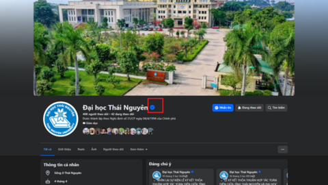 Fanpage Đại học Thái Nguyên được Facebook xác minh tích xanh
