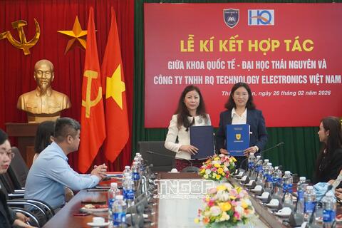 Khoa Quốc tế - Đại học Thái Nguyên ký kết hợp tác với Công ty TNHH RQ Technology Electronics Việt Nam