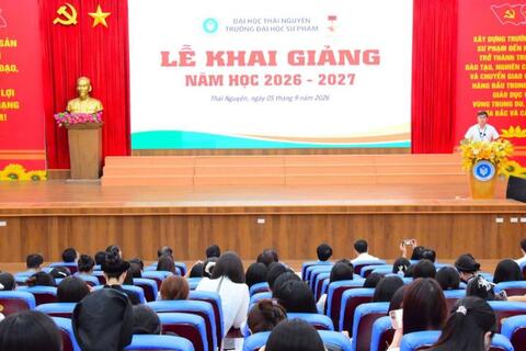 Trường Đại học Sư phạm - Đại học Thái Nguyên khai giảng năm học mới 2026-2027