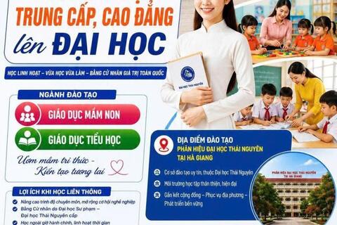 Phân hiệu Đại học Thái Nguyên tại Hà Giang công bố phương án tuyển sinh liên thông trình độ Trung cấp, Cao đẳng lên Đại học năm 2026